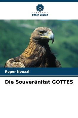 Die Souveränität GOTTES