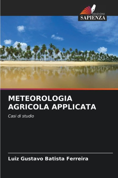 METEOROLOGIA AGRICOLA APPLICATA