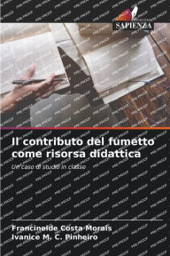 Title: Il contributo del fumetto come risorsa didattica, Author: Francineide Costa Morais