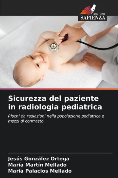 Sicurezza del paziente in radiologia pediatrica