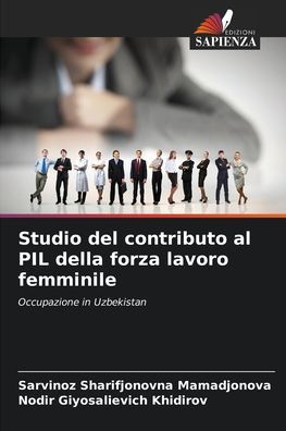 Studio del contributo al PIL della forza lavoro femminile