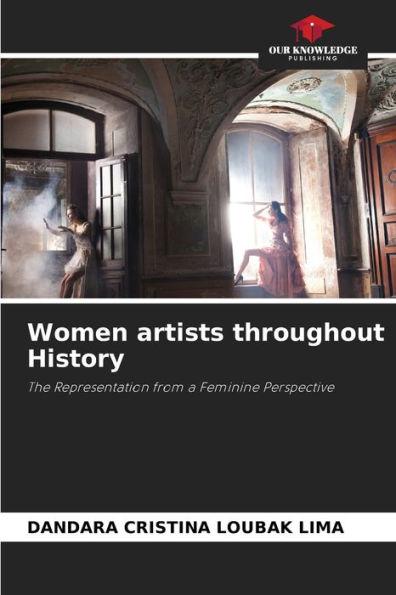 Women artists throughout History