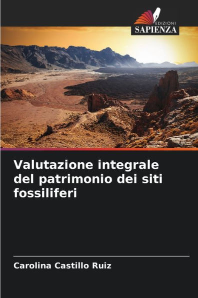 Valutazione integrale del patrimonio dei siti fossiliferi