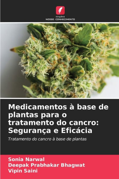 Medicamentos à base de plantas para o tratamento do cancro: Segurança e Eficácia