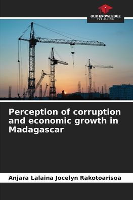 Perception of corruption and economic growth in Madagascar