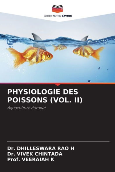 PHYSIOLOGIE DES POISSONS (VOL. II)
