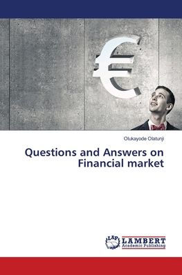 Questions and Answers on Financial market