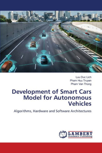Development of Smart Cars Model for Autonomous Vehicles