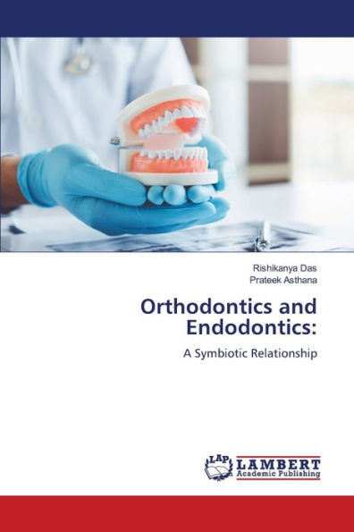 Orthodontics and Endodontics