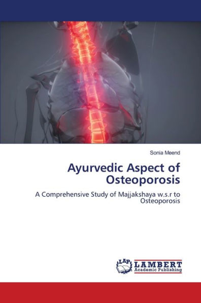 Ayurvedic Aspect of Osteoporosis