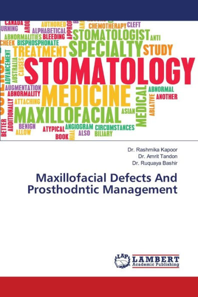 Maxillofacial Defects And Prosthodntic Management