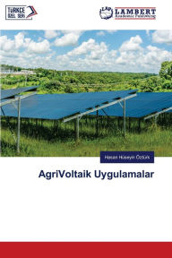 Title: AgriVoltaik Uygulamalar, Author: Hasan Huseyin Ozturk