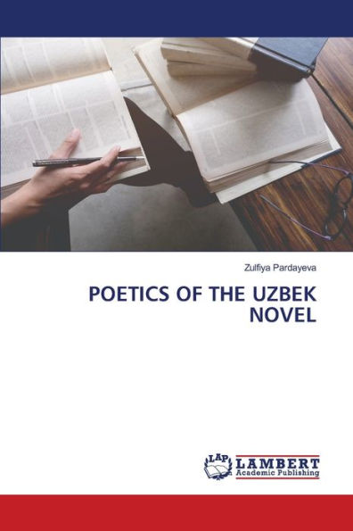 POETICS OF THE UZBEK NOVEL