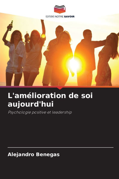 L'amï¿½lioration de soi aujourd'hui