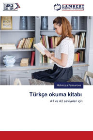 Title: Türkçe okuma kitabi, Author: Mehrinoza Farmonova