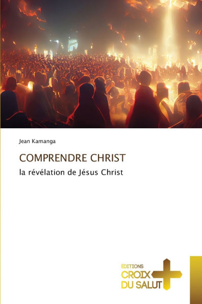 Comprendre Christ