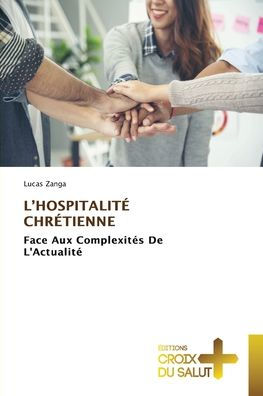 L'Hospitalitï¿½ Chrï¿½tienne