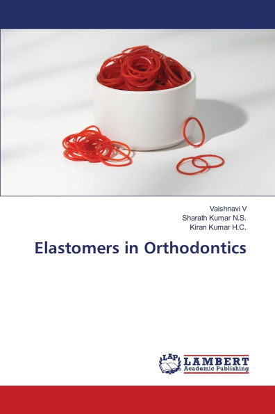 Elastomers in Orthodontics