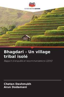 Bhagdari - Un village tribal isolé