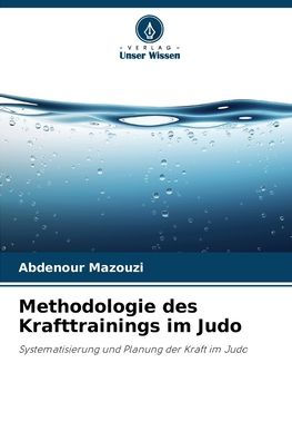 Methodologie des Krafttrainings im Judo