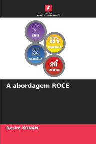 Title: A abordagem ROCE, Author: Désiré KONAN