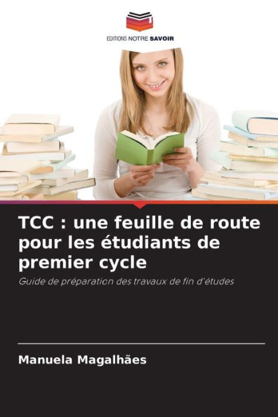TCC: une feuille de route pour les étudiants de premier cycle