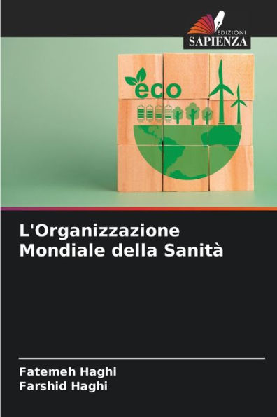 L'Organizzazione Mondiale della Sanità