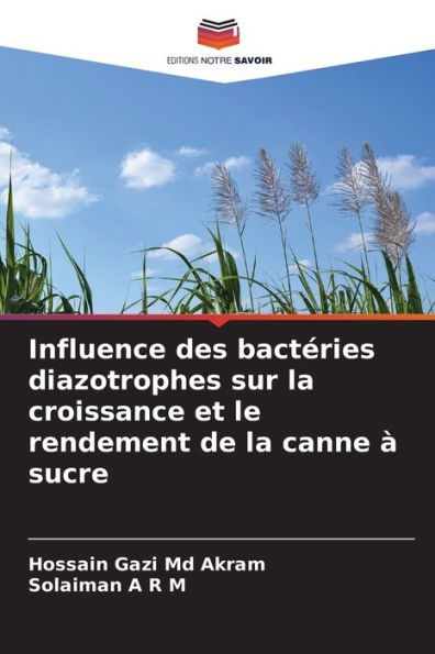 Influence des bactéries diazotrophes sur la croissance et le rendement de la canne à sucre
