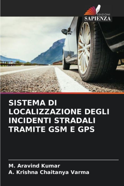 Sistema Di Localizzazione Degli Incidenti Stradali Tramite GSM E GPS