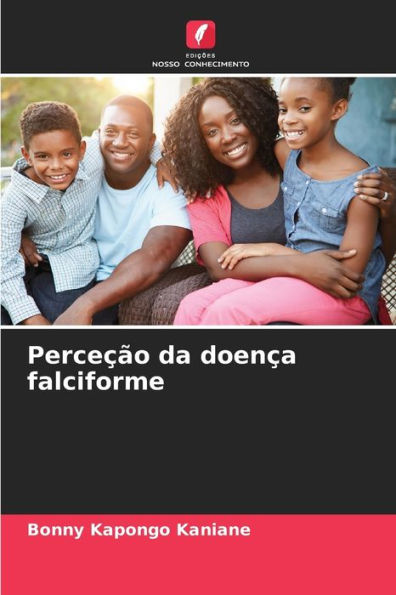 Perceção da doença falciforme