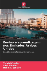 Title: Ensino e aprendizagem nos Emirados Árabes Unidos, Author: Tendai Charles