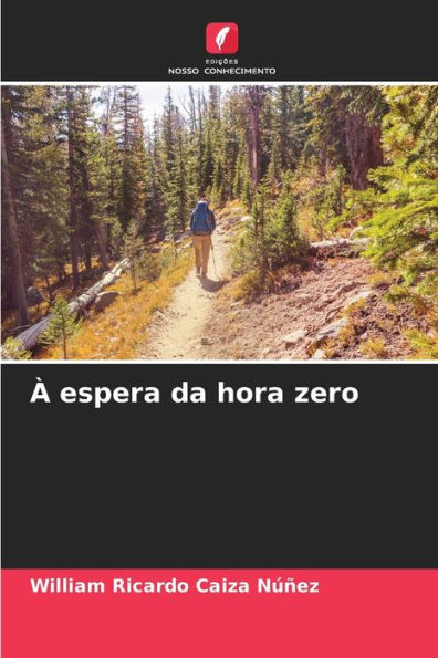 À espera da hora zero