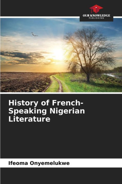 History of French-Speaking Nigerian Literature