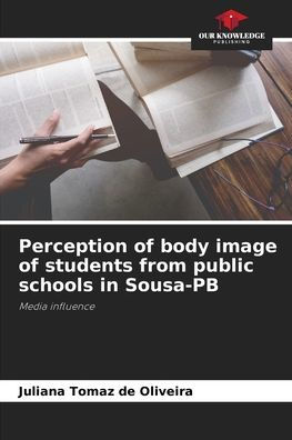 Perception of body image of students from public schools in Sousa-PB