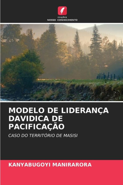 MODELO DE LIDERANÇA DAVIDICA DE PACIFICAÇÃO