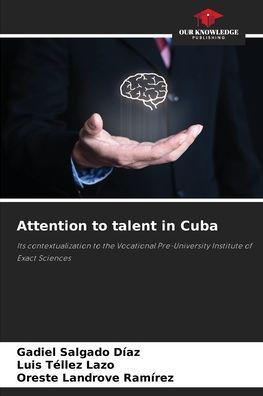 Attention to talent in Cuba