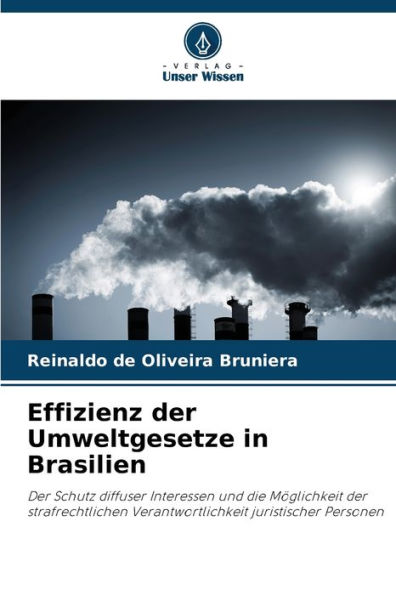 Effizienz der Umweltgesetze in Brasilien