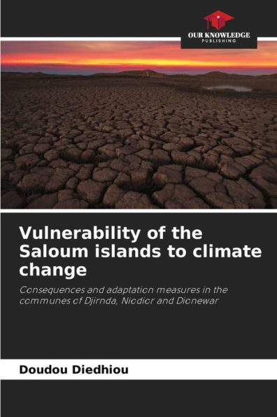 Vulnerability of the Saloum islands to climate change