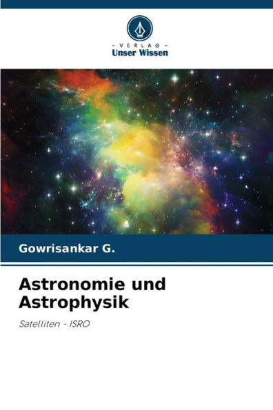 Astronomie und Astrophysik