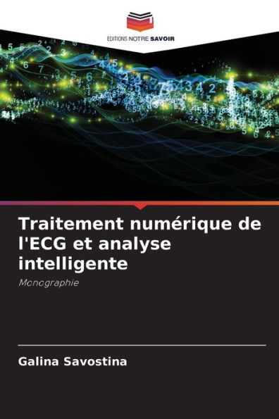 Traitement numérique de l'ECG et analyse intelligente