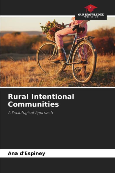 Rural Intentional Communities