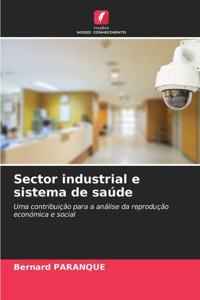 Sector industrial e sistema de saúde