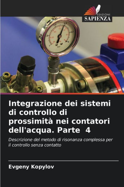 Integrazione dei sistemi di controllo di prossimità nei contatori dell'acqua. Parte 4