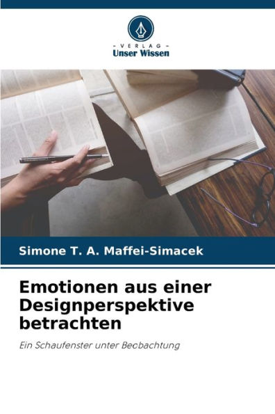 Emotionen aus einer Designperspektive betrachten