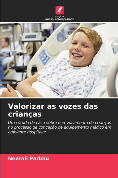 Valorizar as vozes das crianças