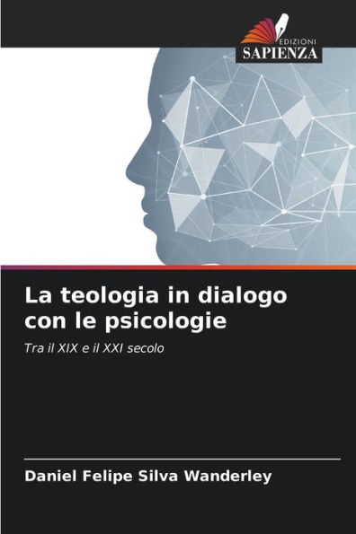 La teologia in dialogo con le psicologie