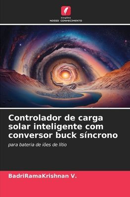 Controlador de carga solar inteligente com conversor buck síncrono