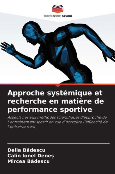 Approche systémique et recherche en matière de performance sportive