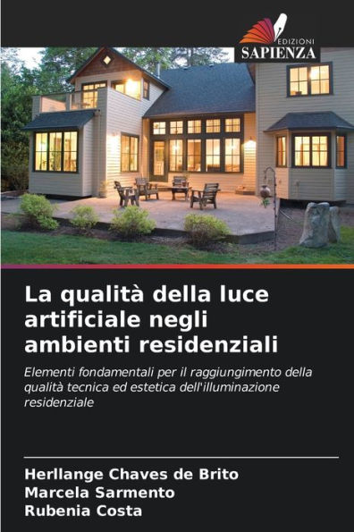 La qualità della luce artificiale negli ambienti residenziali