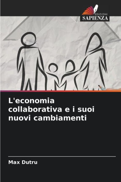 L'economia collaborativa e i suoi nuovi cambiamenti